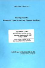 Seeking Security af Committee on Genomics Databases for Bioterrorism Threat Agents