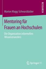 Mentoring Fur Frauen an Hochschulen af Marion Magg-Schwarzbacker