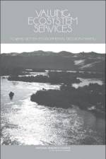 Valuing Ecosystem Services af National Research Council
