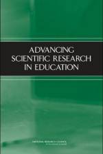 Advancing Scientific Research in Education af National Research Council