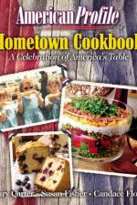 American Profile Hometown Cookbook