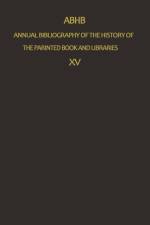 Annual Bibliography of the History of the Printed Book and Libraries