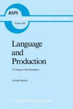 Language and Production af Gyorgy Markus