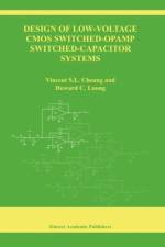 Design of Low-Voltage CMOS Switched-Opamp Switched-Capacitor Systems af Howard Cam H. Luong