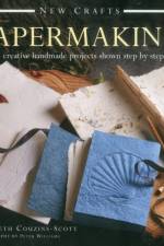 New Crafts: Papermaking af Couzins Scott Elizabeth