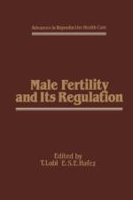 Male Fertility and Its Regulation af E.S. Hafez
