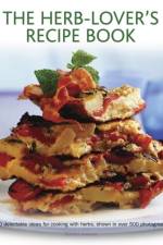 Herb Lover's Recipe Book af Joanne Farrow