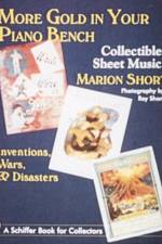More Gold in Your Piano Bench af Marion Short