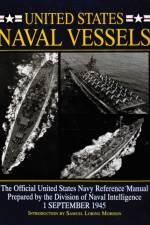 United States Naval Vessels af Samuel Loring Morison