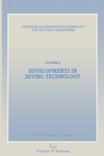 Developments in Diving Technology af Society for Underwater Technology (Sut)