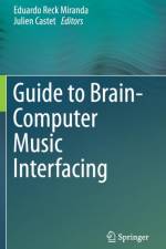 Guide to Brain-Computer Music Interfacing