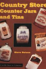 Country Store Counter Jars and Tins af Steve Batson