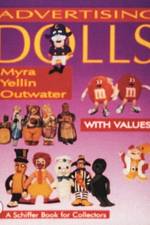 Advertising Dolls af Myra Yellin Outwater