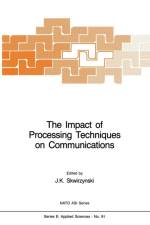 Impact of Processing Techniques on Communications