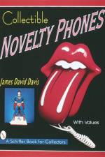 Collectible Novelty Phones af James David Davis