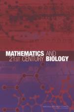 Mathematics and 21st Century Biology af National Research Council