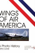 Wings of Air America af Terry Love