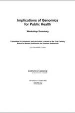 Implications of Genomics for Public Health af Institute of Medicine