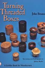 Turning Threaded Boxes af John Swanson