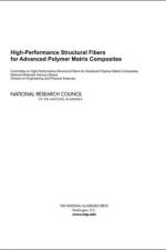 High-Performance Structural Fibers for Advanced Polymer Matrix Composites af Committee on High-Performance Structural Fibers for Advanced Polymer Matrix Composites