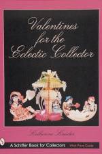 Valentines for the Eclectic Collector af Katherine Kreider