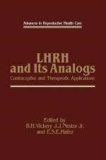 LHRH and Its Analogs