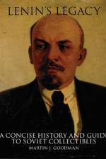 Lenin's Legacy af Martin J. Goodman