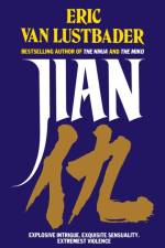 Jian af Eric Lustbader