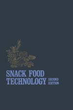 Snack Food Technology af Samuel A. Matz