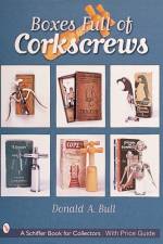 Boxes Full of Corkscrews af Donald A. Bull