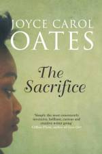 Sacrifice af Joyce Carol Oates