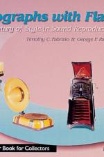 Phonographs with Flair af Timothy C. Fabrizio