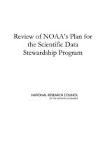 Review of NOAA's Plan for the Scientific Data Stewardship Program af National Research Council