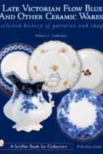 Late Victorian Flow Blue and Other Ceramic Wares af William H. Van Buskirk
