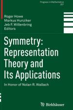 Symmetry: Representation Theory and Its Applications