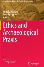 Ethics and Archaeological Praxis