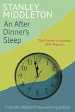 An After-Dinner’s Sleep af Stanley Middleton