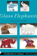 Glass Elephants af Myra Coe-Hixson