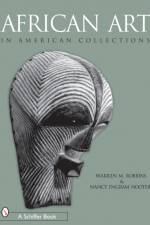 African Art in American Collections af Warren M. Robbins