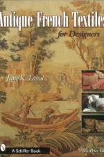 Antique French Textiles for Designers af June K. Laval