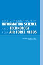 Basic Research in Information Science and Technology for Air Force Needs af National Research Council