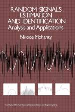 Random Signals Estimation and Identification af Nirode Mohanty