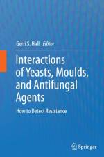 Interactions of Yeasts, Moulds, and Antifungal Agents