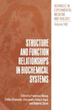Structure and Function Relationships in Biochemical Systems