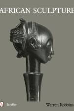 African Sculpture af Warren Robbins