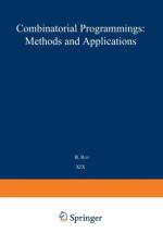 Combinatorial Programming: Methods and Applications