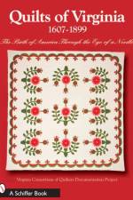Quilts of Virginia 1607-1899 af Virginia Consortium of Quilters' Documentation Project