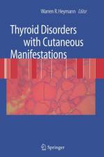 Thyroid Disorders with Cutaneous Manifestations