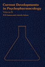 Current Developments in Psychopharmacology