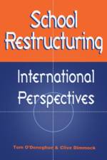 School Restructuring af Clive Dimmock